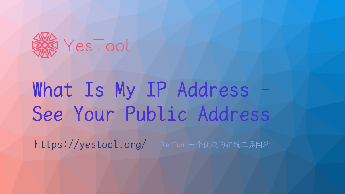 what-is-my-ip-address-see-your-public-address-yes-tool